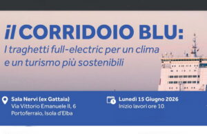 Convegno | Il Corridoio Blu: i traghetti full-electric per un clima e un turismo più sostenibili