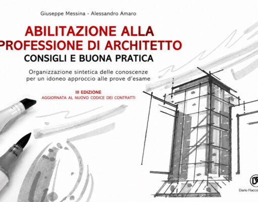 Esame di abilitazione per architetti: una guida tra consigli e buona pratica