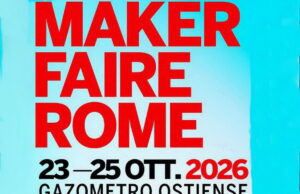 Maker Faire Rome 2026: l’innovazione torna al Gazometro